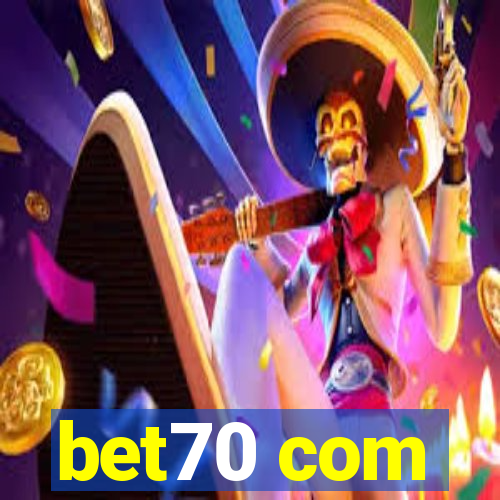 bet70 com